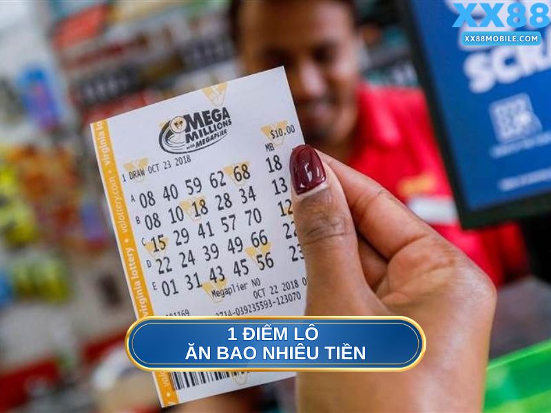 1 điểm lô ăn bao nhiêu tiền